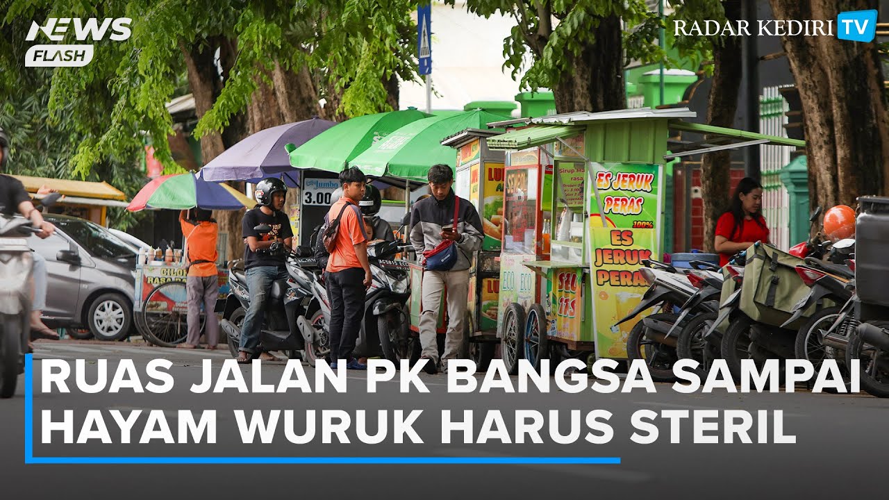 Dua Ruas Jalan di Kota Kediri Ini Harus Steril dari PKL, Hanya Boleh Berjualan Sore dan Malam