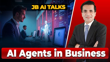 AI Agents in Business | JB AI Talks