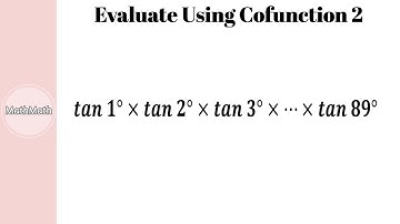 Trigonometric Identities - HOW TO: Evaluate Using Cofunction