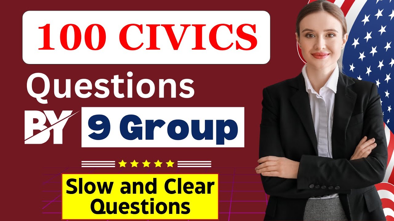 100 Civics Questions 2025 by 9 Groups for the US Citizenship Test (Easy ...