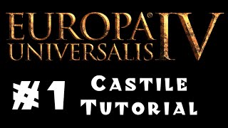 Europa Universalis 4 - Castile - Tutorial for Beginners! #1 - Diplomacy and Politics! Europa Universalis 4 - Castile - Tutorial for Beginners! #1 - Diplomacy and Politics!