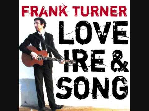 Frank Turner - Love Ire & Song accords