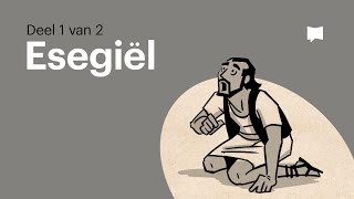 Oorsig: Esegiël 1-33