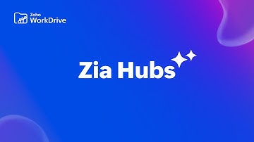 Zia Hubs: AI-powered content hub | Zoho WorkDrive