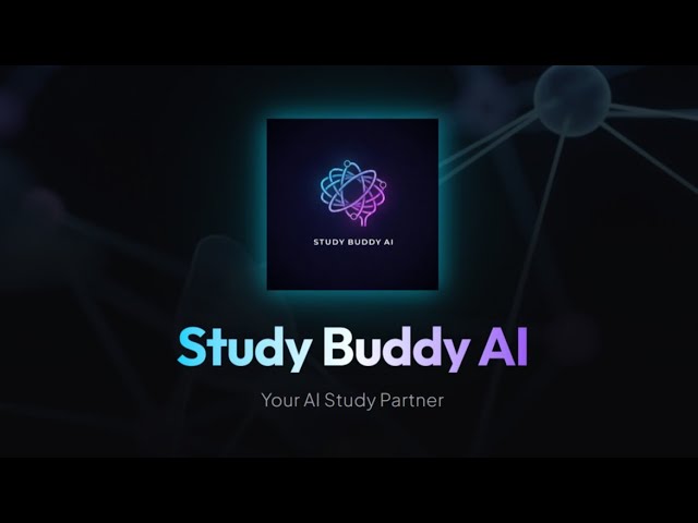 Study BuddyAI | AI-Powered Study Companion | Hackathon Demo