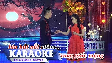 [KARAOKE] Xa Người Yêu - Song Ca Giang Trường, Phương Cẩm Ngọc