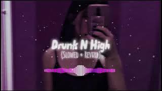 Drunk N High Slowed reverb Songs / Lofi music 🎶🎵 / @slowedreverbmk  / Slowed reverb Mk Song