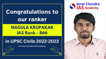 NAGULA KRUPAKAR | IAS Rank - 866 | UPSC Civils | Sarat Chandra IAS Academy