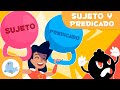 Comprensión de Sujeto y Predicado