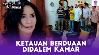 ANITA PANIK! DIDEPAN KAMAR UDAH BANYAK PARA WARGA!! | ANAK ANAK MANUSIA | EPS.199 (1/5)