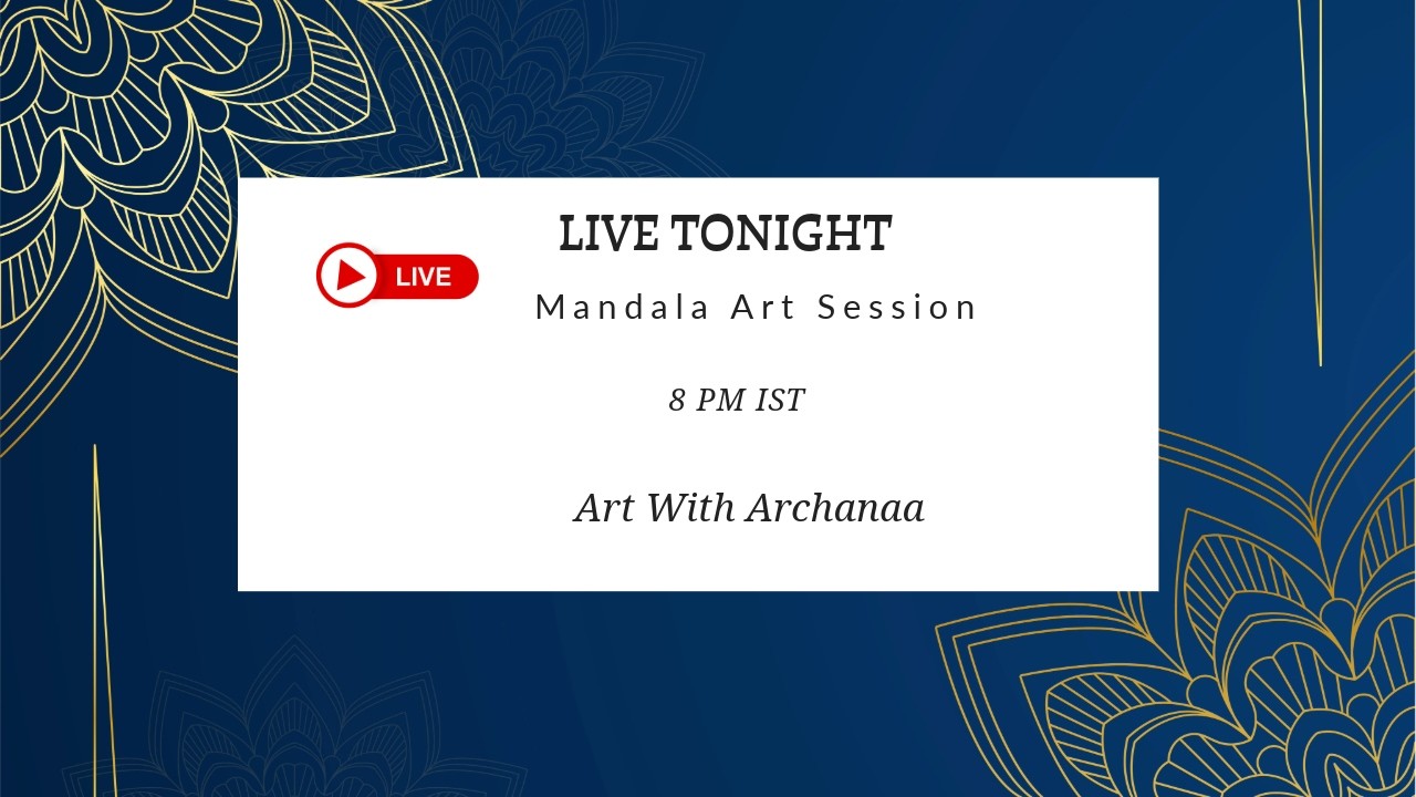 LIVE — Mandala Art Session | Art With Archanaa