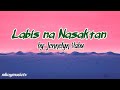 Labis na nasaktan  lyrics  by jennelyn yabu