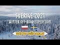 TransSzwecja 2021 / Sverige 4x4 / zimowa wyprawa 4x4 za szwedzki krąg polarny