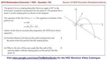 2019 Maths Extension 1 HSC Q13d Solve projectile motion problem given the equations of motion