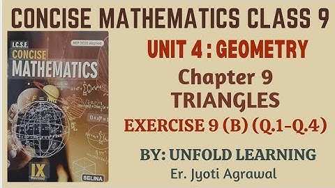 ICSE CLASS 9 || CONCISE MATHEMATICS || 2025-26 || 9. Triangles || Exercise 9 (B) #icsemaths #maths