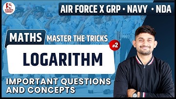 #104 Logarithm (2) | Maths Class for Air Force/Navy (AA & SSR) /NDA | By Motilal Sir