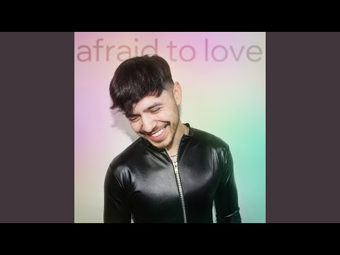 Afraid to Love - David Archuleta