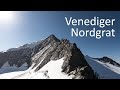 Großvenediger Nordgrat - August 2021