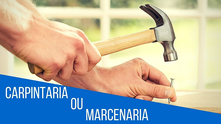 Diferença entre carpintaria e marcenaria - PF #35