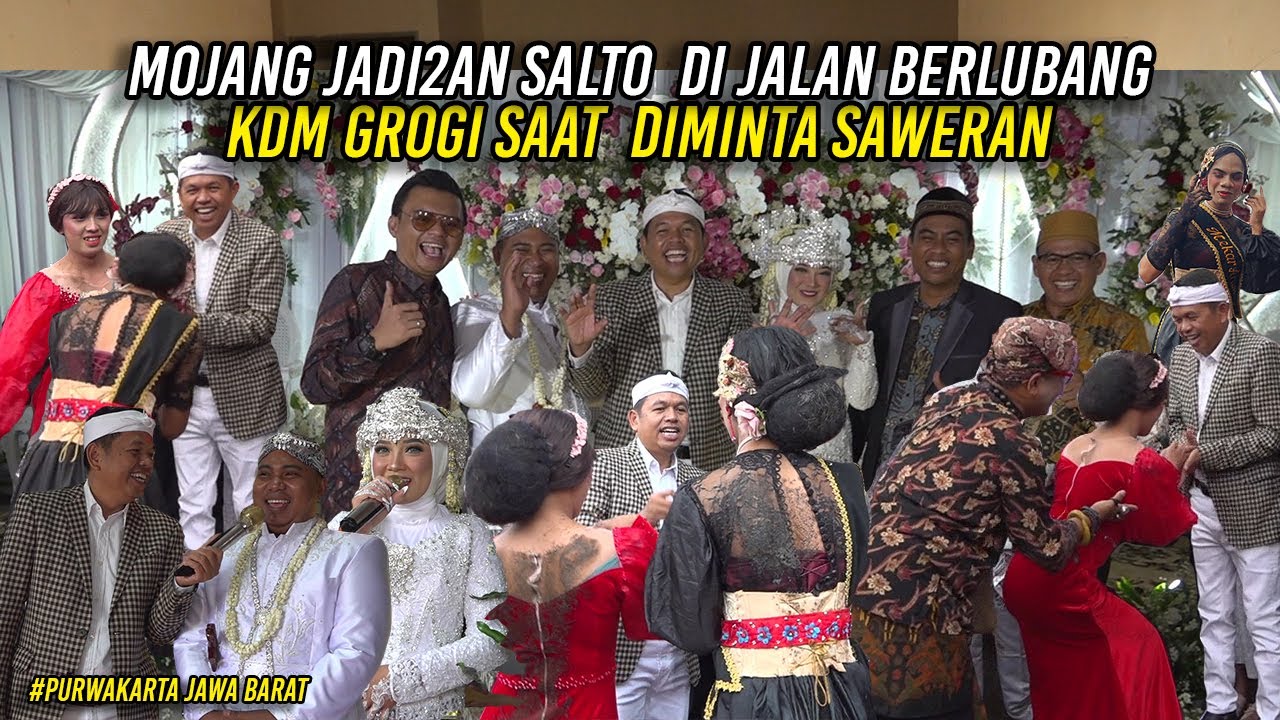 ANTAR NGEBESAN - MOJANG JADI-JADIAN SALTO DI JALAN BERLUBANG - KDM GROGI SAAT DIMINTA SAWERAN