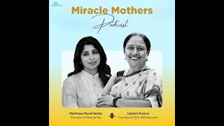Miracle Mothers: Lakshmi Pratury (Founder of Inktalks)