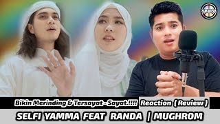 Bikin Merinding  Selfi Yamma Feat Randa  Mughrom  Reaction