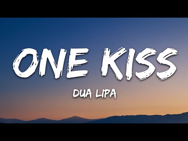 Calvin Harris, Dua Lipa - One Kiss (Lyrics) class=