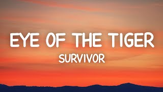 Eye Of The Tiger - Survivor (Lyrics) Resimi