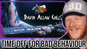 David Allan Coe - Time Off For Bad Behaviour REACTION | OFFICE BLOKE DAVE