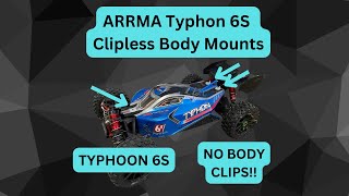 Arrma Typhon 6S/TLR Clipless Body Mounts