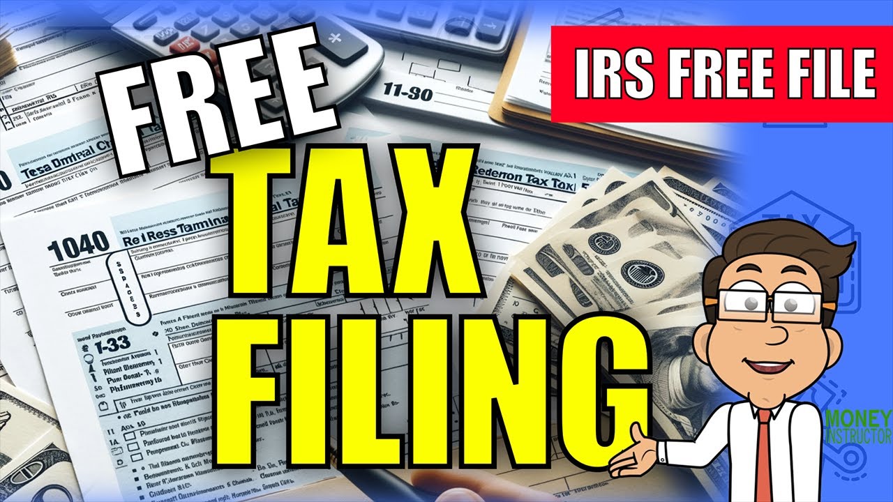 Free Tax Filing 2024 IRS Free File Money Instructor YouTube