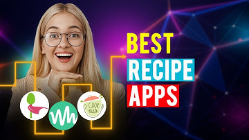 Best Recipe Apps: iPhone & Android (Which is the Best Recipe App?)