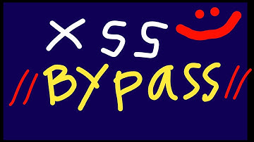 Tutorial bypass XSS