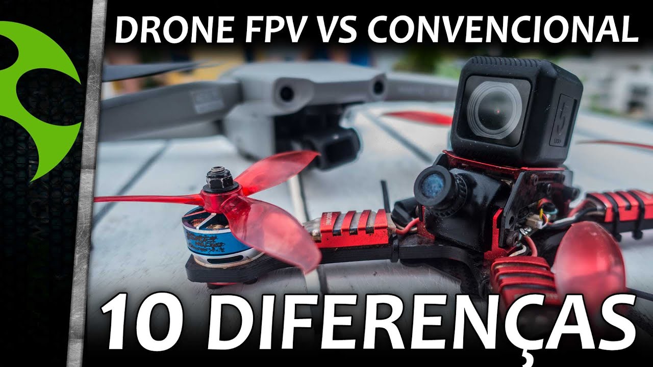 10 DIFERENÇAS entre DRONES FPV e DRONES CONVENCIONAIS