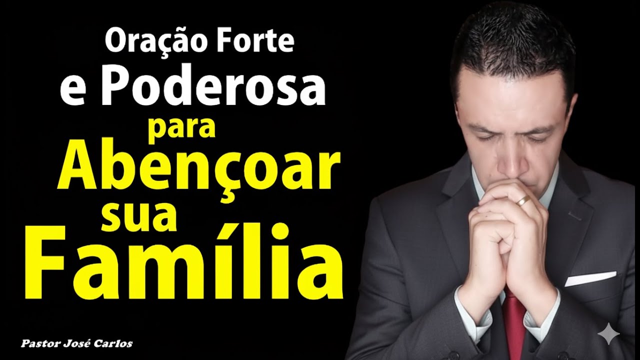 ((🔴)) Oração poderosa para abençoar a sua família!
