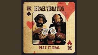 Video thumbnail of "Israel Vibration - Man Up"