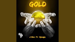 Gold (feat. Kianja)