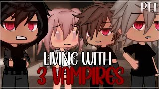 ☆Living with 3 Vampires☆ || Gacha Life Mini Movie||✨PART 1✨|GLMM|