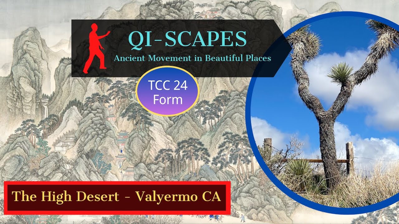 Tai Chi (Taiji) 24 Form - Beijing Yang-style - Valerymo CA, Mojave Desert