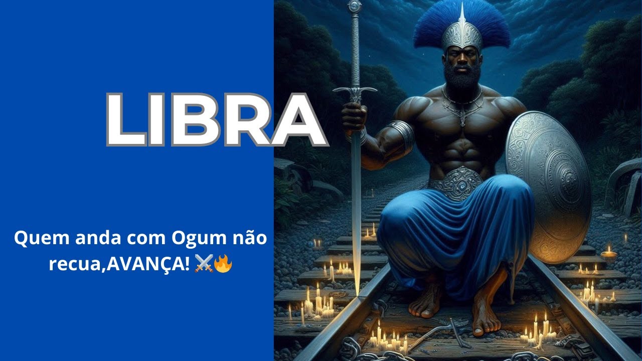 LIBRA ✨ DESAPEGO EMOCIONAL!! FORÇAS DE OGUN  TRAZENDO PROSPERIDADE E ACERTOS DE CONTAS 🧙‍♂️🌈