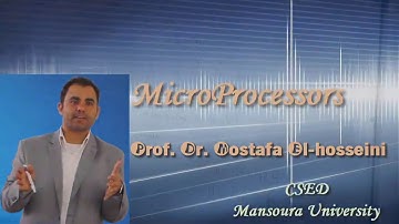 Lect.2 (MicroProcessors) Dr. Mostafa 28/2/2016