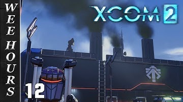 XCOM 2: 12 Blacksite Blues Let