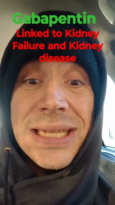 gabapentin with kidney disease