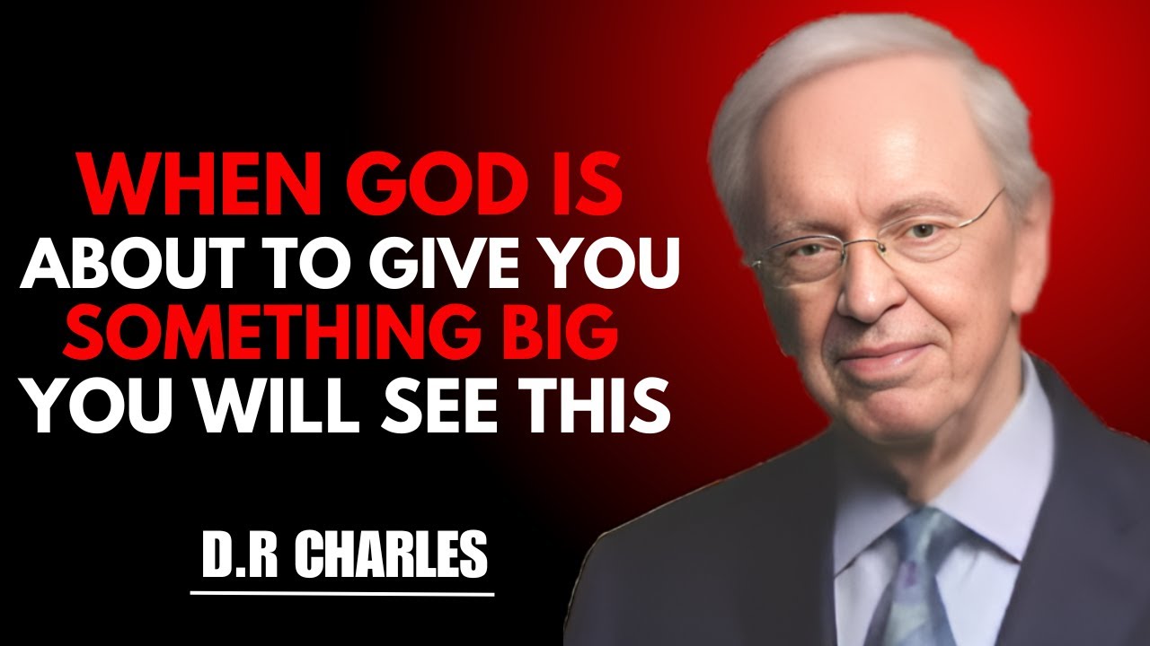 WHEN GOD IS ABOUT TO GIVE YOU SOMETHING BIG, YOU WILL SEE THIS|DR ...