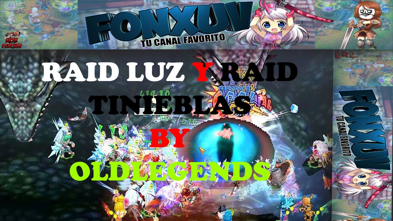 Raid Luz & Raid Tinieblas by OldLeGends | Nostale