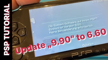 PSP Tutorial 🔄 - Update trotz 9.90 Sperre: Firmware Unlocking Guide 🔒