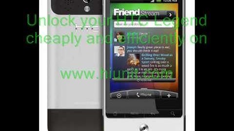 Unlock HTC Legend in a Cheap manner Guaranteed !!!