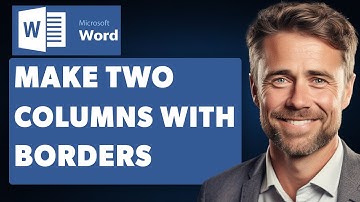 How to Make Two Columns With Borders in Word(Full 2024 Guide)