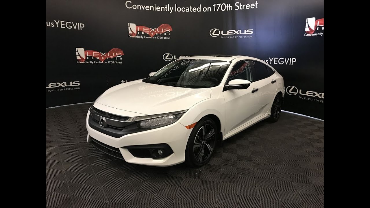 2018 Honda Civic Sedan Touring White Review Edmonton Alberta - Lexus of Edmonton