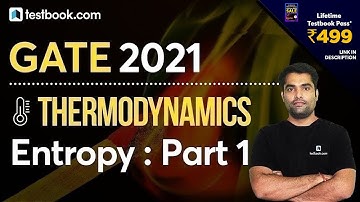 [13] Entropy in Thermodynamics | Important Problems | GATE Thermodynamics Lectures by Dhiraj Sir
